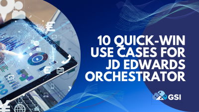 10 Quick-Win USe Cases for JD edwards Orchestrator (400 × 225 px)