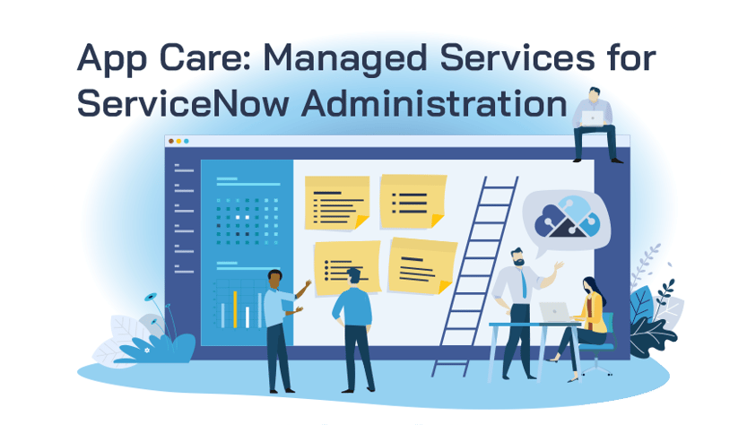 AppCare: Managed Services for ServiceNow Admin