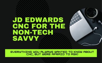 JD-Edwards-CNC-for-the-non-tech-savvy-600-x-375-px-Presentation-169-600-x-375-px