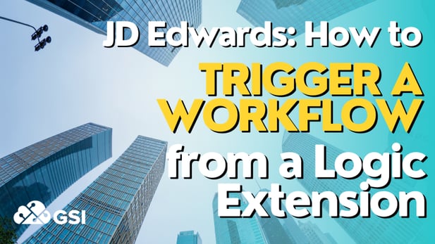 JD-Edwards-How-to-Trigger-a-Workflow-1024x576