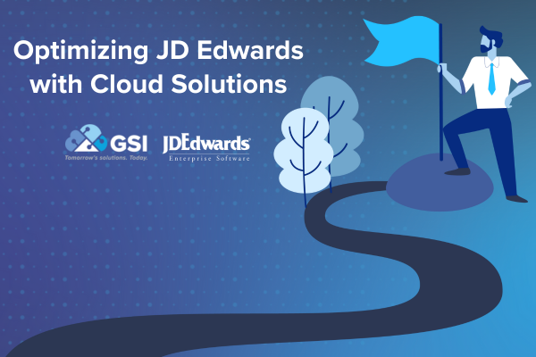 Optimizing JD Edwards with Cloud Solutions